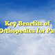Key Benefits of Tele-Orthopedics for Patients